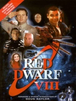 Image of Red Dwarf Viii by Doug Naylor Hardback