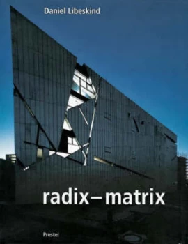 Image of Radix-Matrix by Daniel Libeskind Hardback