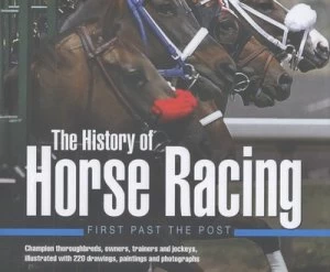Image of The History of Horse Racing by John Carter Hardback