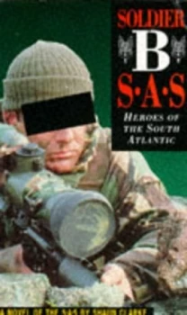 Image of Soldier B by Shaun Clarke Book