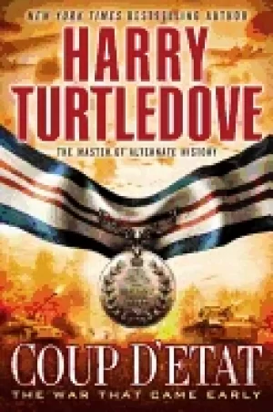 Image of coup detat the war that came early book four