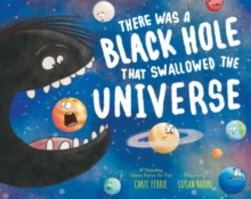 Image of Chris Ferrie There Was a Black Hole that Swallowed the Universe Book Multi unisex