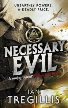 Image of Necessary Evil by Ian Tregillis Paperback