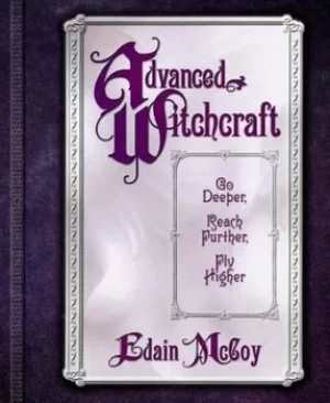 Image of Advanced witchcraft by Edain McCoy