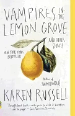 Image of vampires in the lemon grove and other stories