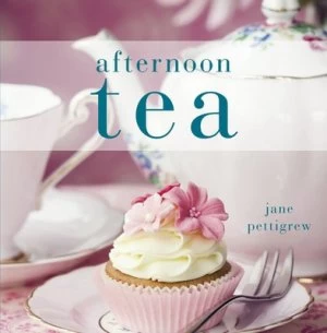 Image of Afternoon Tea by Jane Pettigrew Hardback