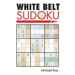 Image of White Belt Sudoku? by Michael Rios