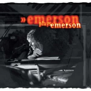 Image of Emerson Plays Emerson by Keith Emerson CD Album