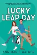 Image of lucky leap day a hilarious whirlwind romantic comedy