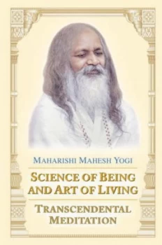 Image of Science of Being and Art of Living by Maharishi Mahesh Yogi Paperback