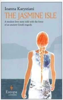 Image of The Jasmine Isle by Ioanna Karystiani Book