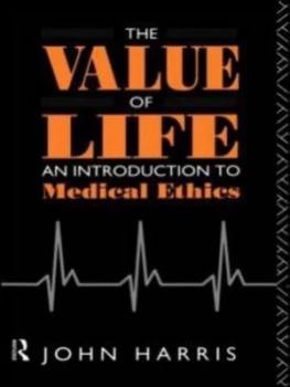 Image of The Value of Life by John Harris Paperback