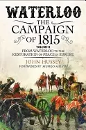 Image of waterloo the campaign of 1815 volume ii from waterloo to the restoration of