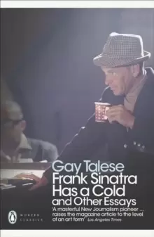 Image of Frank Sinatra Has a Cold : And Other Essays