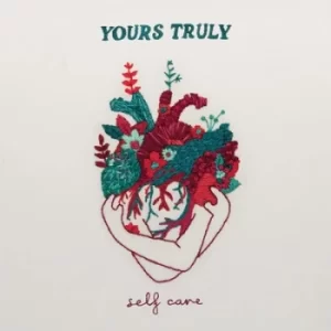 Image of Self Care by Yours Truly CD Album