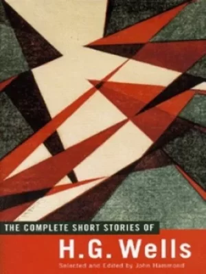 Image of The complete short stories of HG Wells by H. G Wells