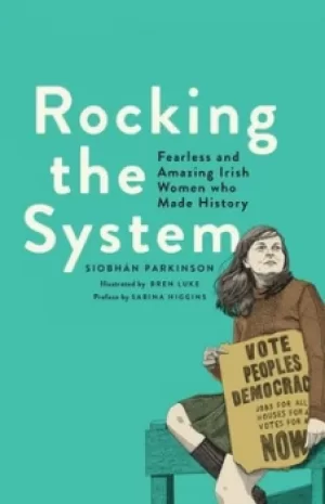 Image of Rocking the systems by Siobhn Parkinson