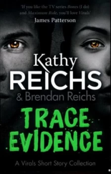Image of Trace Evidence by Kathy Reichs Paperback