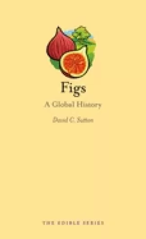 Image of figs a global history