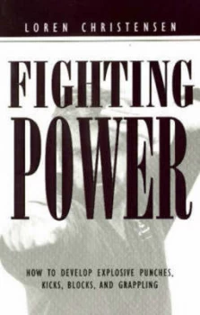 Image of Fighting Power by Loren W Christensen Book