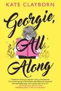 Image of georgie all along an uplifting and unforgettable love story