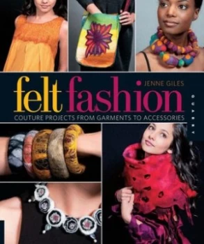 Image of Felt Fashion by Jenne Giles Paperback