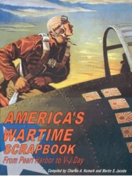 Image of Americas Wartime Scrapbook by Charles a Numark and Martin S Jacobs Hardback