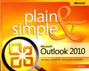 Image of Microsoft Outlook 2010 Plain and Simple by Jim Boyce Book