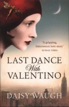 Image of Last Dance with Valentino by Daisy Waugh Book