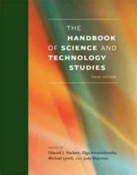 Image of The Handbook of Science and Technology Studies by Edward J Hackett Hardback