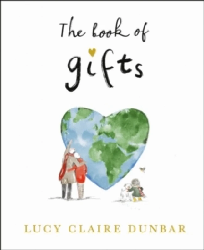 Image of The Book of Gifts. Hardback. By Lucy Claire Dunbar Books