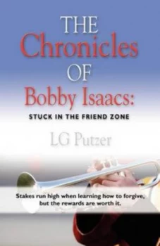 Image of Chronicles of Bobby Isaacs by Lg Putzer Paperback