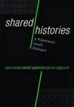 Image of Shared Histories by Paul Scham Paperback