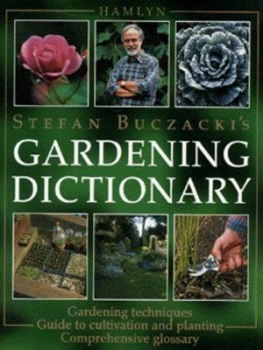 Image of Stefan Buczackis Gardening Dictionary by Dr Stefan Buczacki Hardback