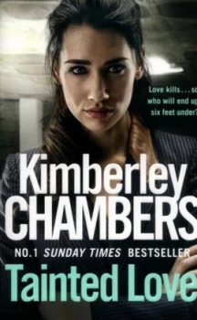 Image of Tainted Love by Kimberley Chambers Paperback