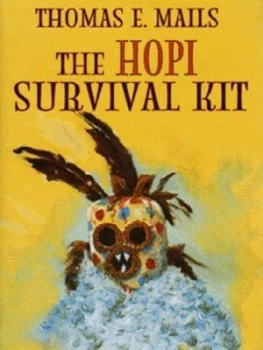 Image of The Hopi Survival Kit by Thomas E Mails Hardback