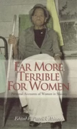 Image of far more terrible For Her personal accounts of women in slavery