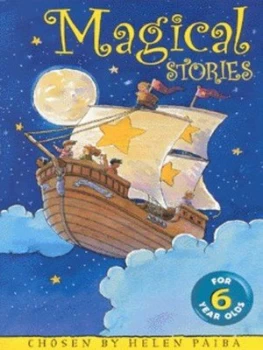 Image of Magical Stories for Six Year Olds by Helen Paiba Paperback
