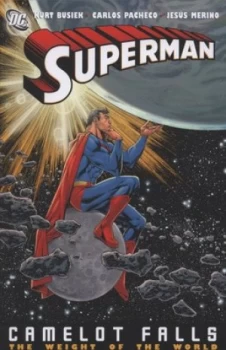 Image of Camelot Falls. Weight of the World by Kurt Busiek and Carlos Pacheco and Jess Merino and Alex Sinclair and Lee Loughridge and Jerry Siegel and Joe Shu