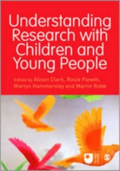 Image of Understanding Research with Children and Young People by Alison Clark Paperback