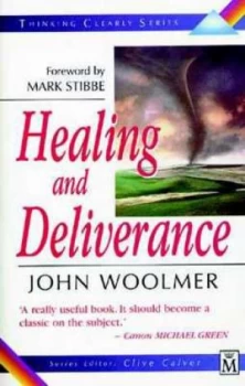 Image of Healing and Deliverance by John Woolmer Paperback