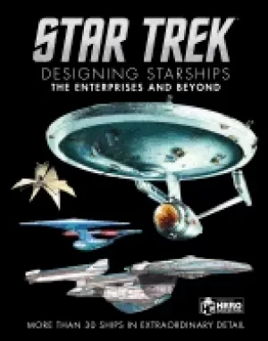 Image of star trek designing starships volume 1 the enterprises and beyond