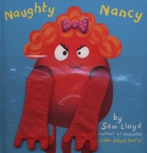 Image of Naughty Nancy by Sam Lloyd Hardback