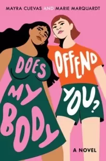 Image of Does My Body Offend You?