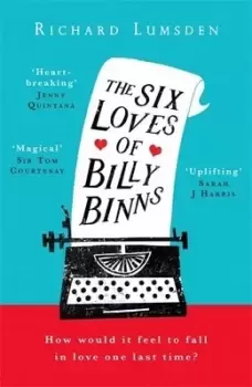 Image of The six loves of Billy Binns by Richard Lumsden