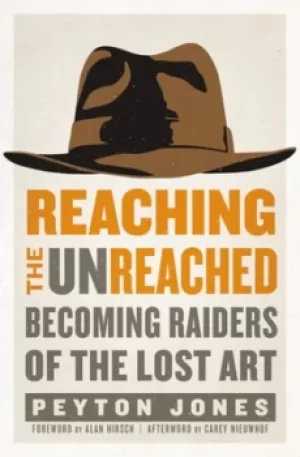 Image of Reaching the unreached by Peyton Jones