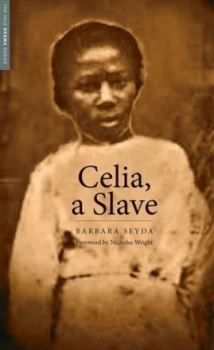 Image of Celia a Slave by Barbara Seyda Paperback
