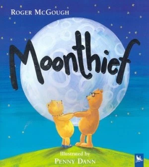 Image of Moonthief by Roger Mcgough and Penny Dann Book
