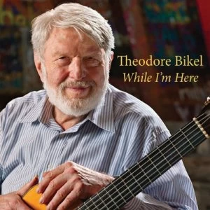 image of While Im Here by Theodore Bikel CD Album