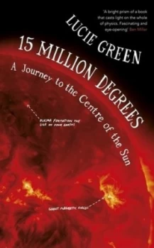 Image of 15 Million Degrees by Lucie Green Hardback
